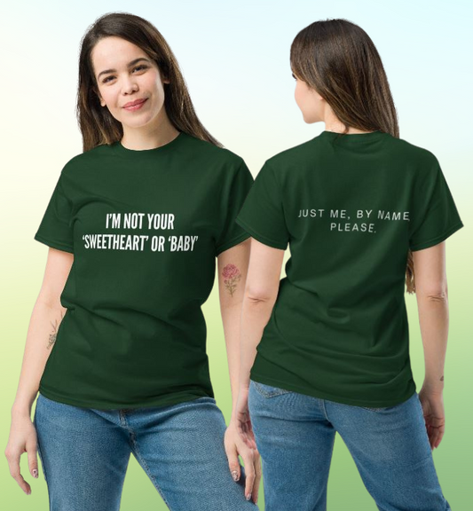 Please Don’t Call Me Baby – Pet Name Tee Series