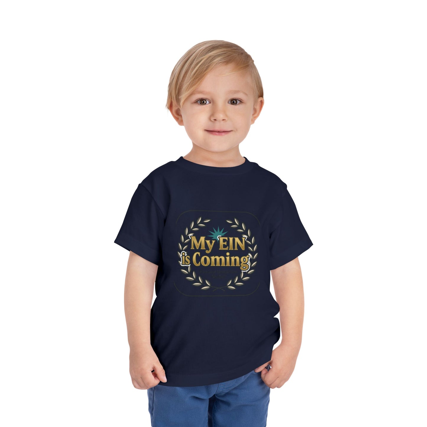 My EIN is Coming Toddler Apparel — Speak Wealth Daily Collection