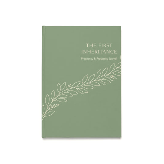 The First Inheritance | Maternity Health & Wealth Manifestation Journal