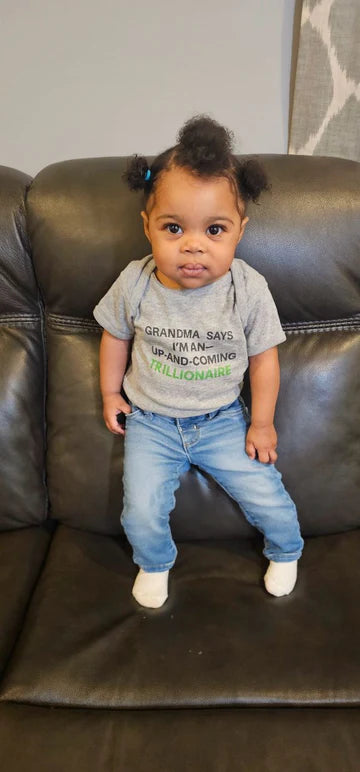 Up-and-Coming Trillionaire Kids Shirt- Grandma Says